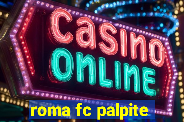 roma fc palpite